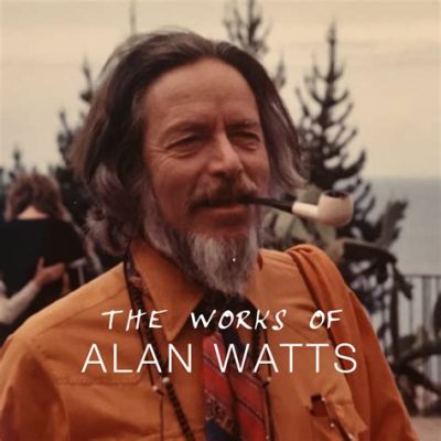 alan_watts_books_where_to_start_Exploring_the_path_to_self-discovery_in_Alan_Watts's_works