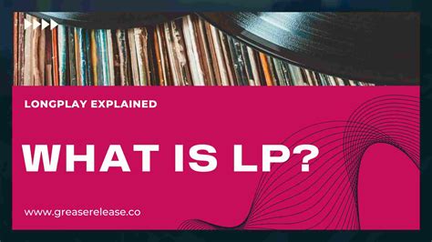 What's an LP in Music? A Delve into the History and Impact of Long Playing Records